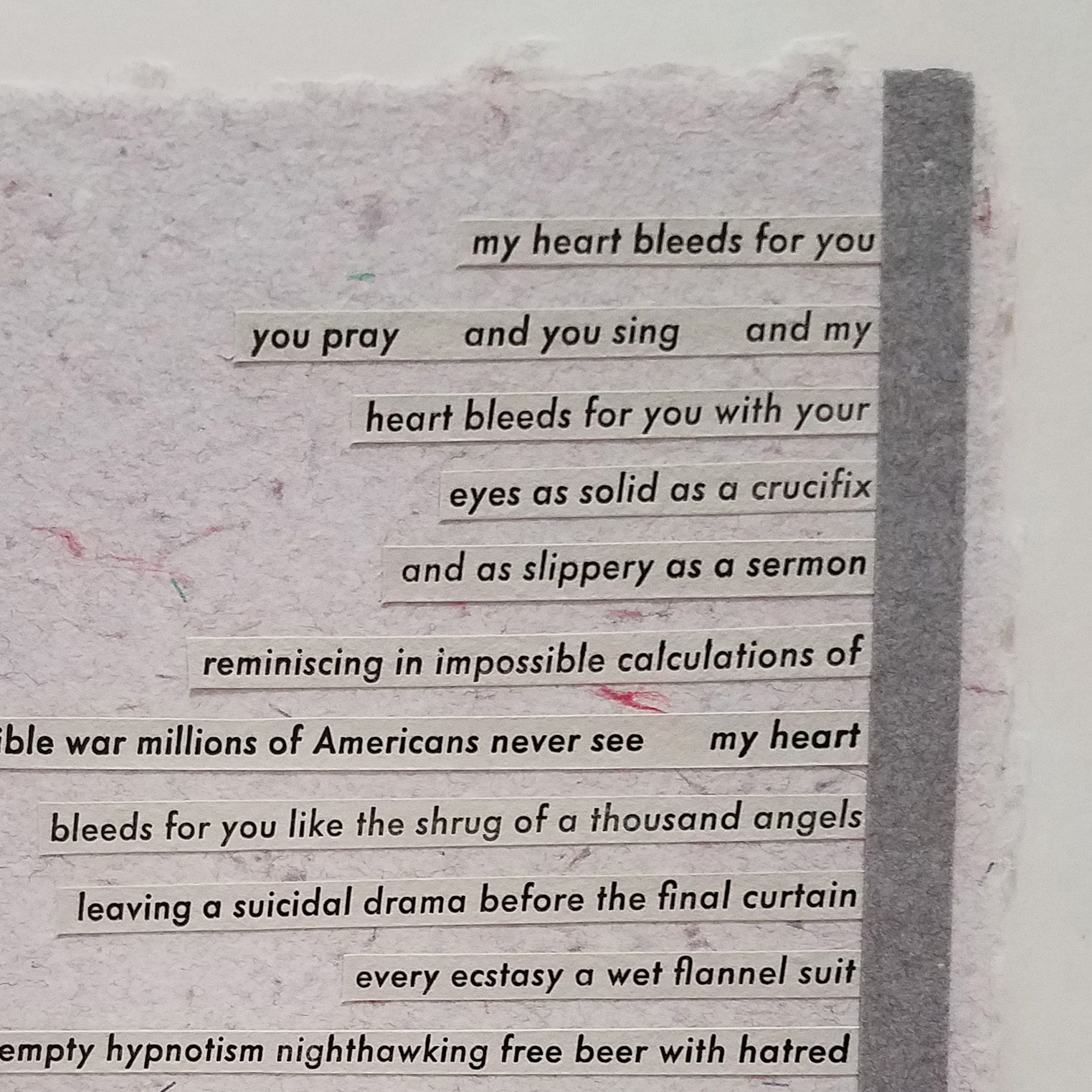 Broadside of Charlie Newman poem, using three different handmade papers and compensating for running out of sorts